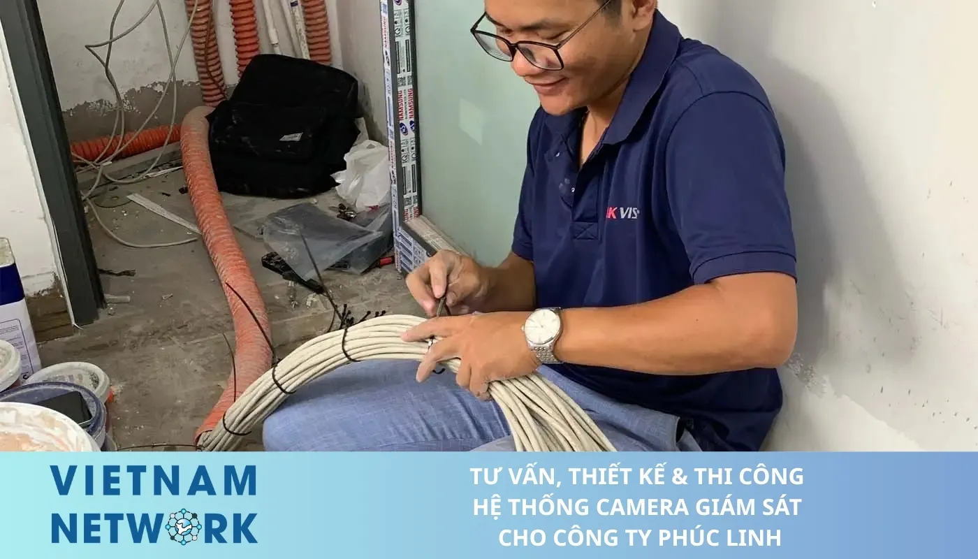 Lắp Đặt Camera Đà Nẵng Trọn Gói Giá Rẻ TU VAN THIET KE THI CONG HE THONG CAMERA GIAM SAT CHO CONG TY PHUC LINH 1