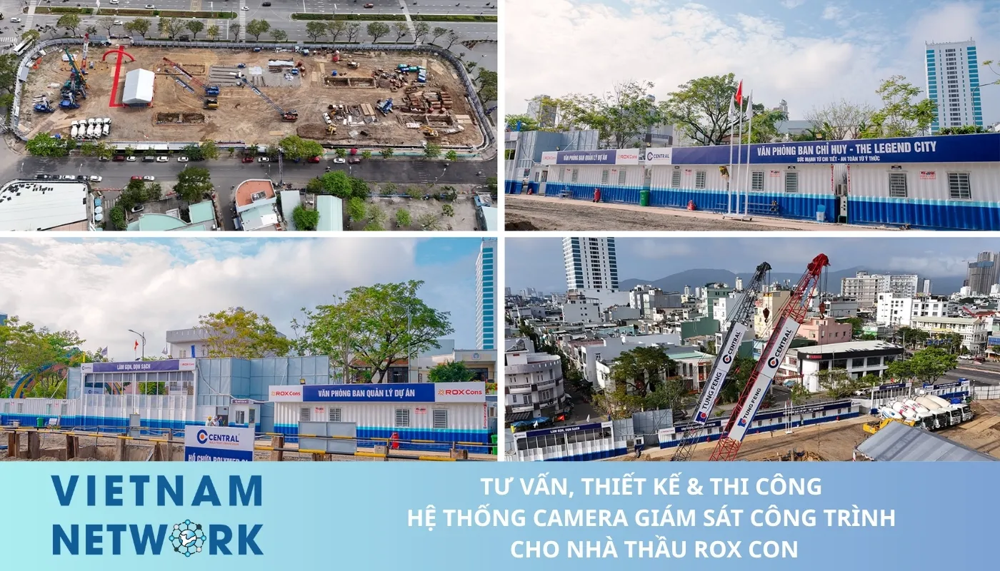 Lắp Đặt Camera Đà Nẵng Trọn Gói Giá Rẻ TU VAN THIET KE THI CONG HE THONG CAMERA GIAM SAT CONG TRINH CHO NHA THAU ROX CON