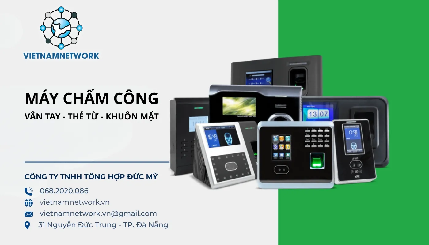 Thi công lắp đặt máy chấm công Đà Nẵng uy tín thi công lắp đặt máy chấm công Đà Nẵng