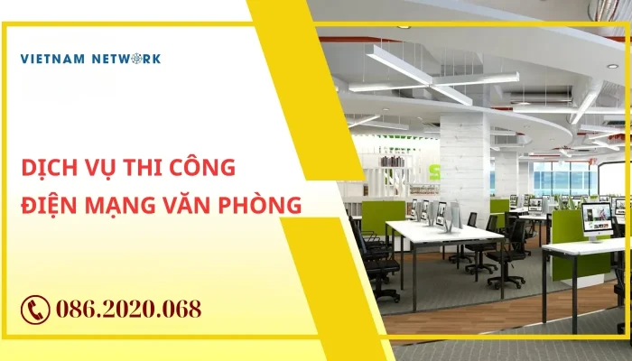 DICH VU THI CONG DIEN MANG VAN PHONG TAI DA NANG