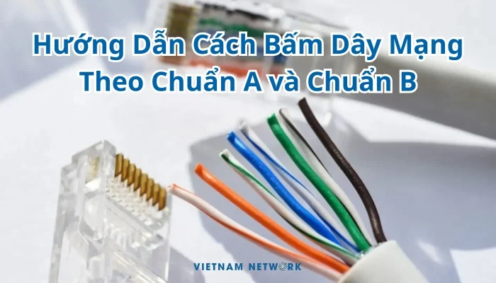 Huong Dan Cach Bam Day Mang Theo Chuan A va Chuan B