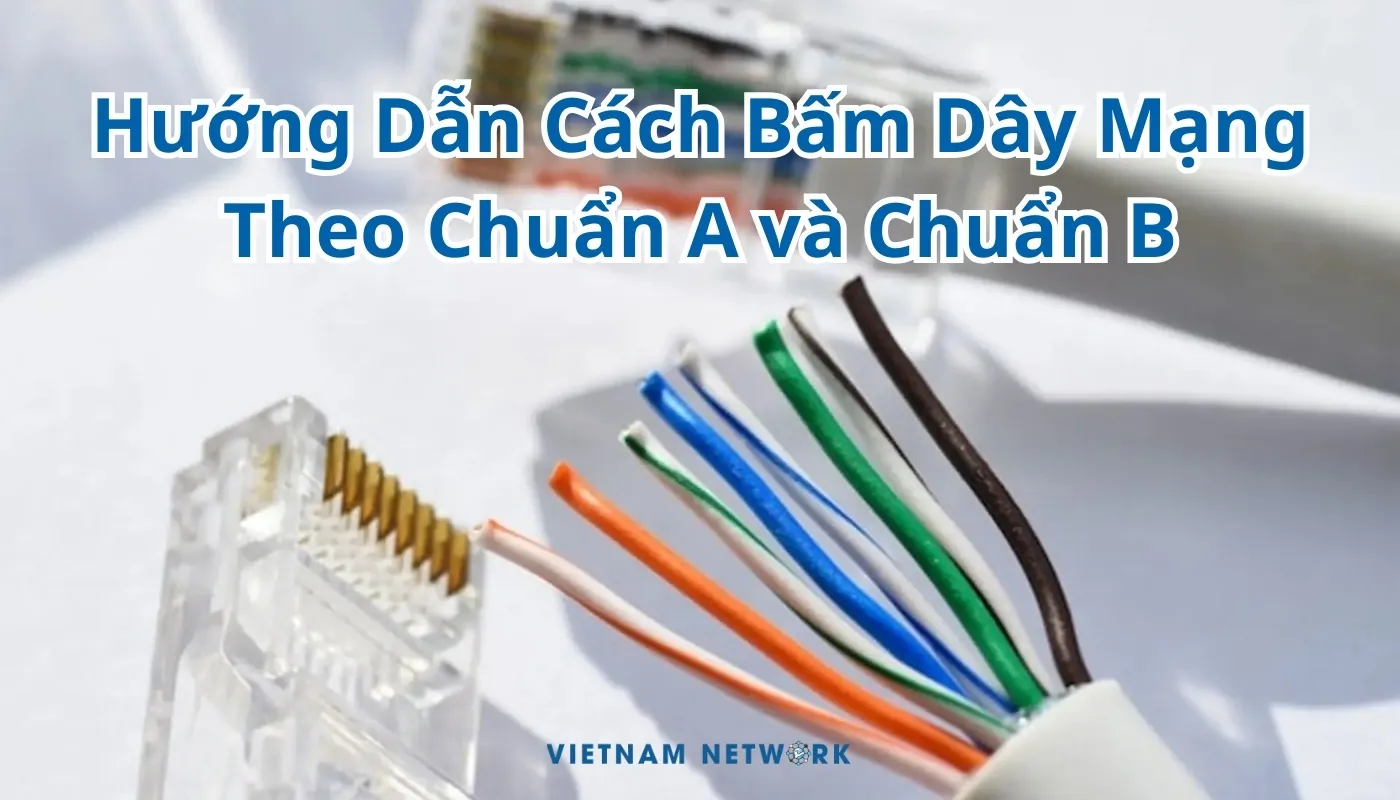 Huong Dan Cach Bam Day Mang Theo Chuan A va Chuan B