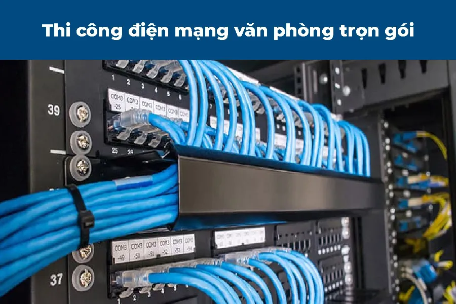 Thi Công Điện Mạng Văn Phòng Trọn Gói Tại Đà Nẵng thi công điện mạng văn phòng trọn gói tại Đà Nẵng