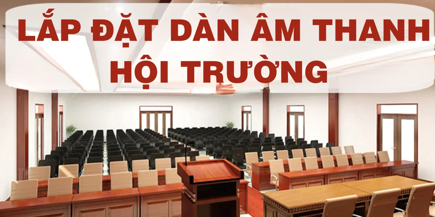 AM THANH hoi truong 1 1