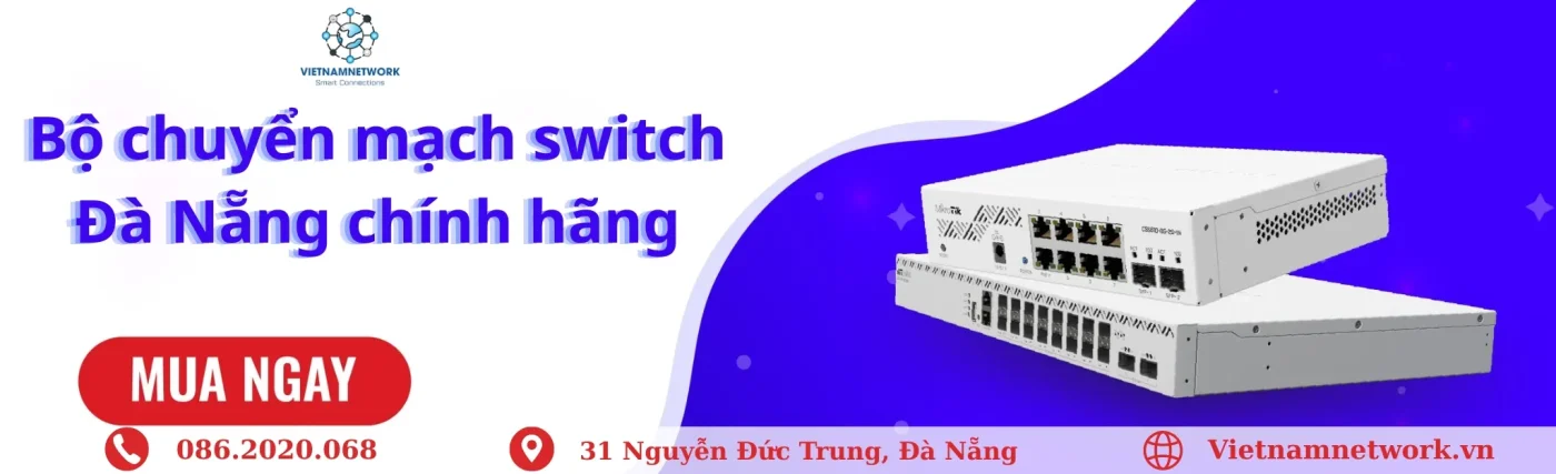Bo chuyen mach switch Da Nang chinh hang 4