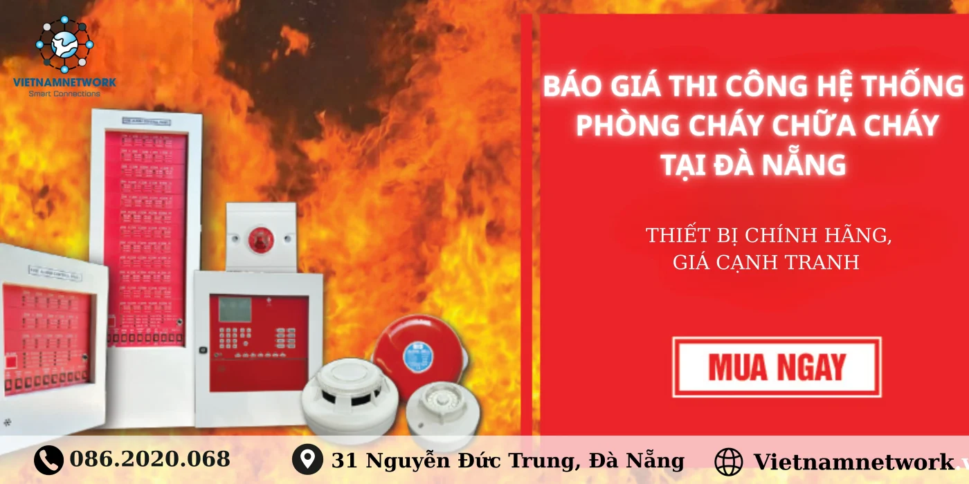 Báo Giá Thi Công Hệ Thống Phòng Cháy Chữa Cháy tại Đà Nẵng Bao gia thi cong he thong phong chay chua chay tai Da Nang 2