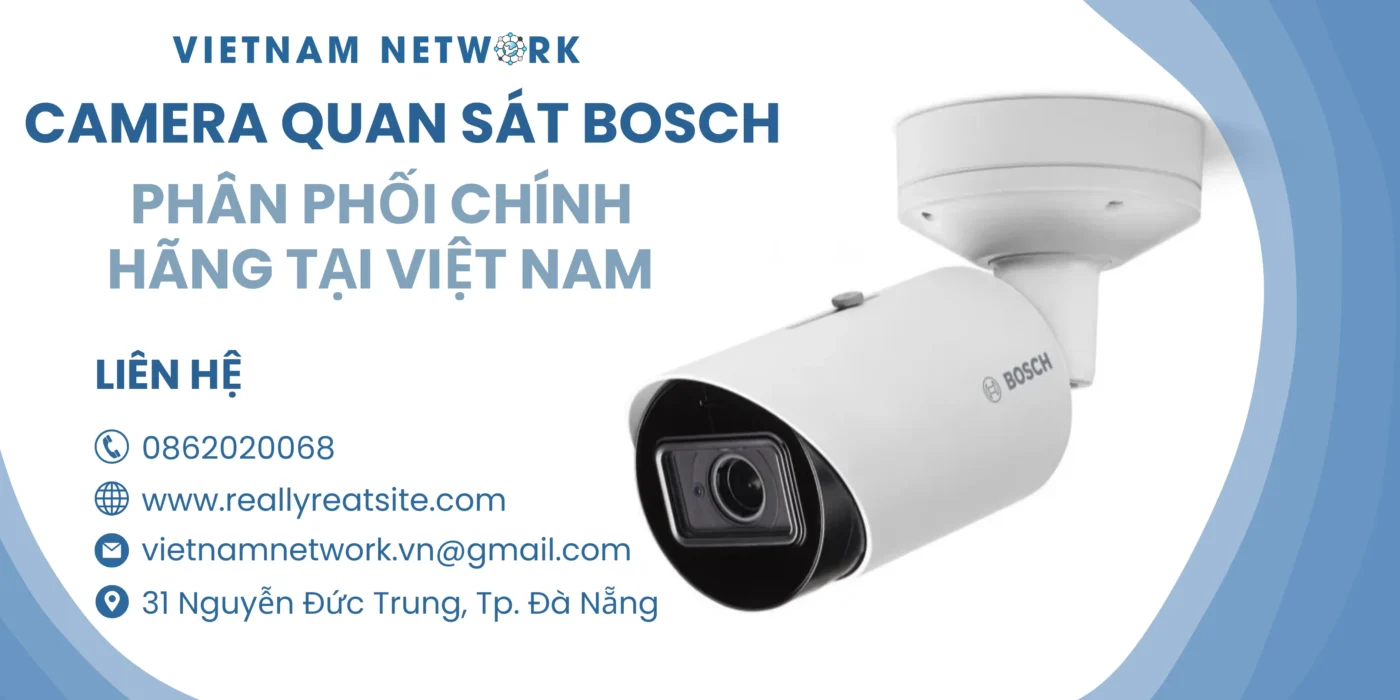 Camera Quan Sát Bosch – Phân Phối Chính Hãng Tại Việt Nam camera quan sat bosch 1 1