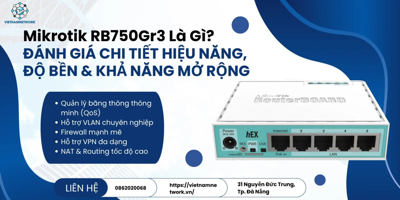 Mikrotik RB750Gr3 Là Gì? Đánh Giá Chi Tiết Hiệu Năng, Độ Bền & Khả Năng Mở Rộng mikrotik rb750gr3 1