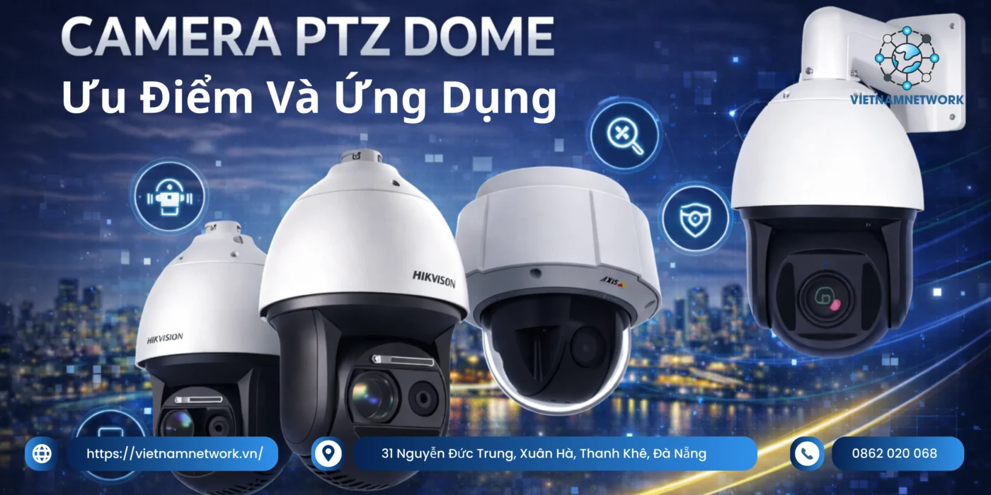 Camera PTZ Dome Là Gì? Ưu Điểm Và Ứng Dụng Thực Tế camera ptz dome 1
