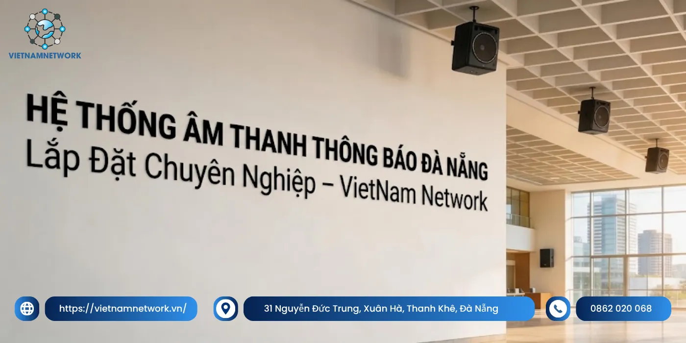 Hệ Thống Âm Thanh Thông Báo Đà Nẵng | Lắp Đặt Chuyên Nghiệp he thong am thanh thong bao da nang 1