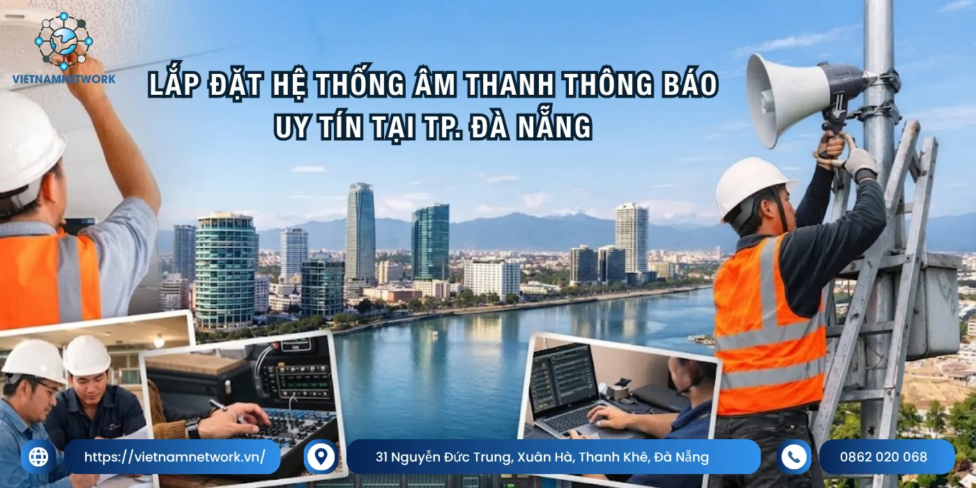 Lắp Đặt Hệ Thống Âm Thanh Thông Báo Uy Tín Tại TP. Đà Nẵng he thong am thanh thong bao da nang uy tin 1
