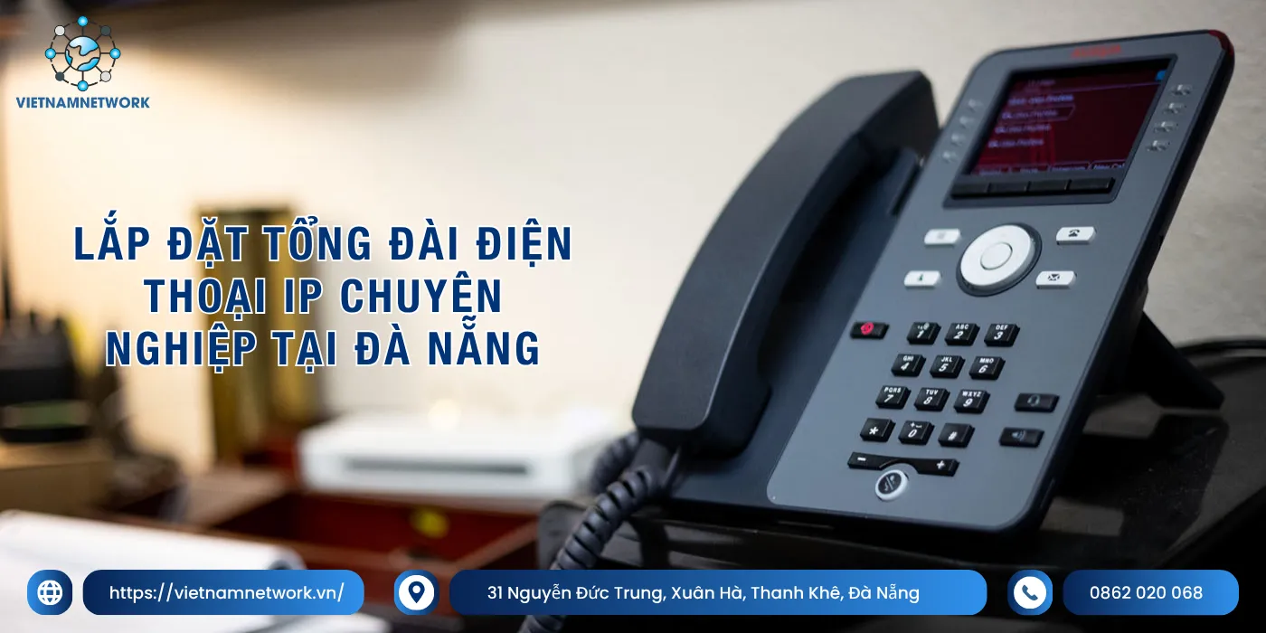 lap dat tong dai dien thoai ip tai da nang 1