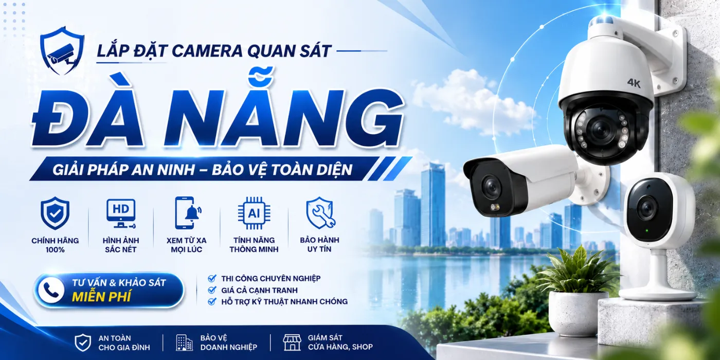 Camera Quan Sát Đà Nẵng Chính Hãng | Lắp Đặt Trọn Gói camera quan sat da nang chinh hang 1