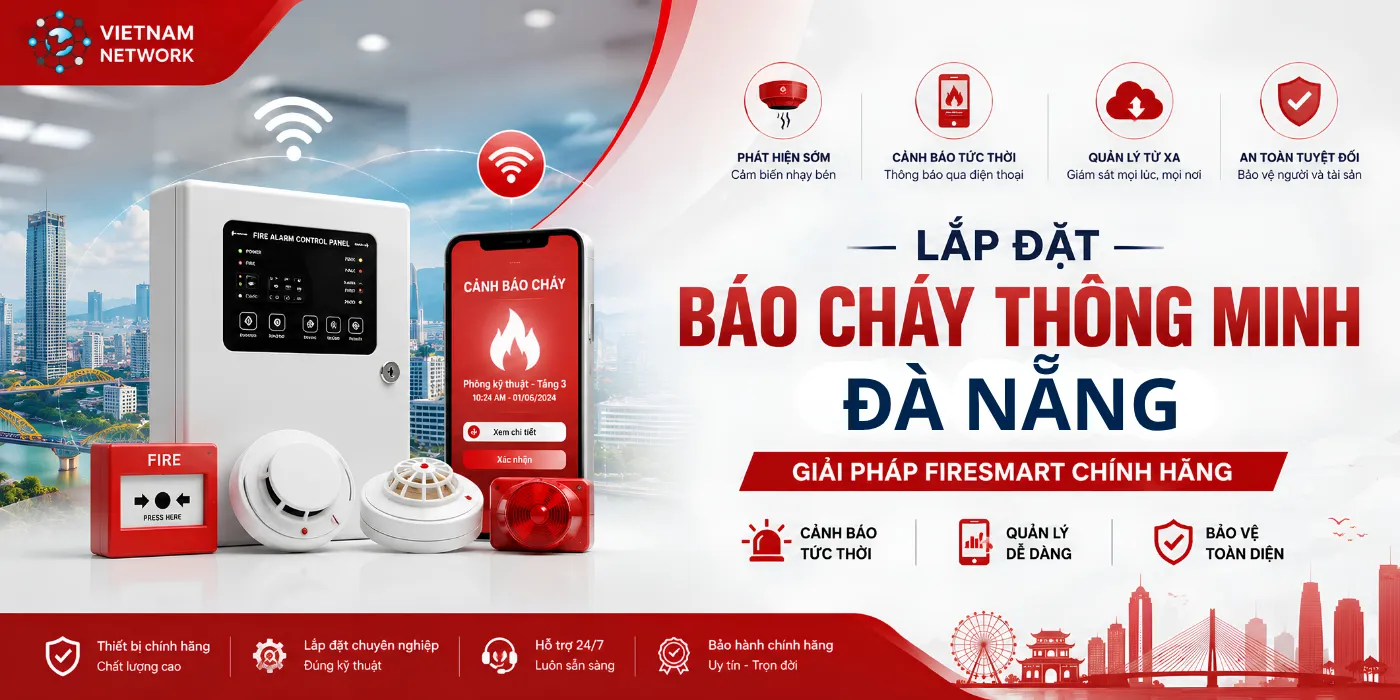 Lắp Đặt Báo Cháy Thông Minh Uy Tín, Giá Tốt Tại Đà Nẵng lap dat bao chay thong minh da nang uy tin 1